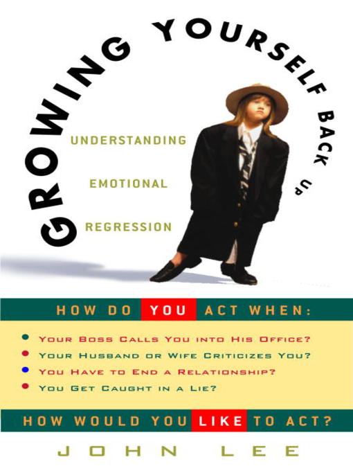 Title details for Growing Yourself Back Up by John Lee - Available